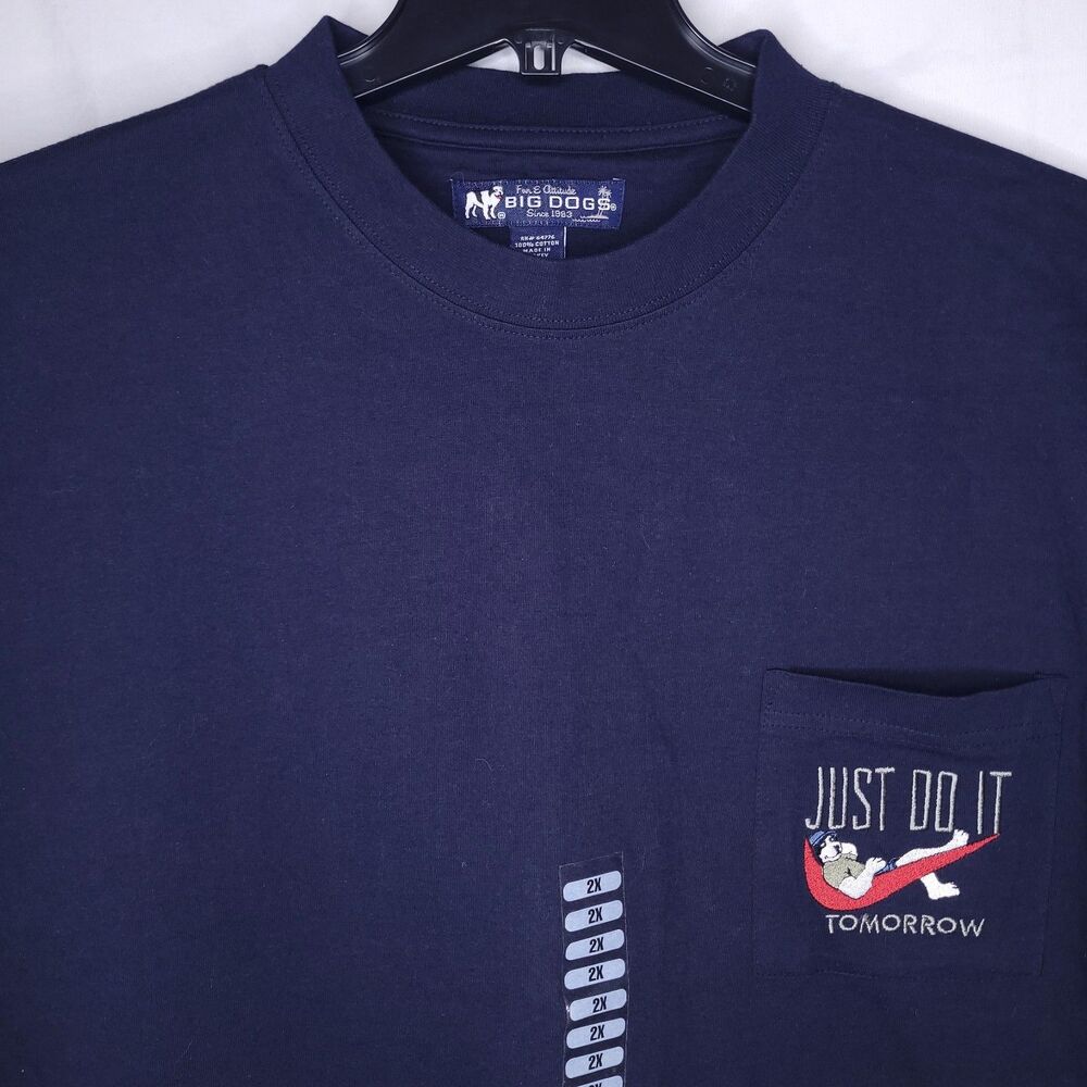 Big Dogs T Shirt Mens 2XL Navy Blue Just Do It Tomorrow NWT